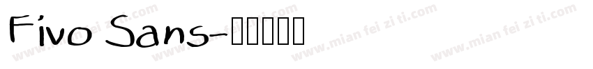 Fivo Sans字体转换